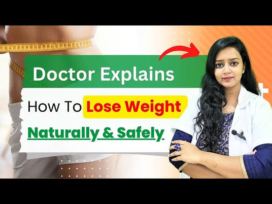 Doctor explains, how to lose Weight Naturally.